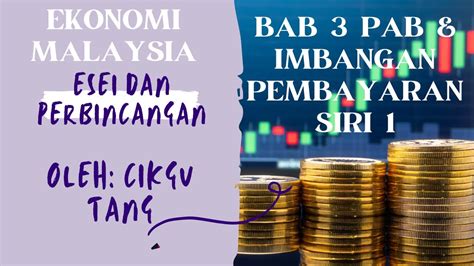 Esei Bab Perdagangan Antarabangsa Dan Imbangan Pembayaran Siri