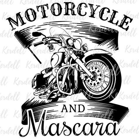 Motorcycles And Mascara Svg Girl Biker Svg Motorbike Riding Etsy