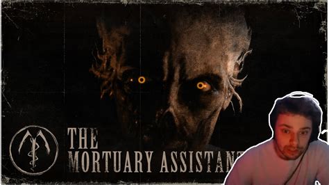 An Unholy Amount Of Jumpscares Mortuary Assistant Youtube