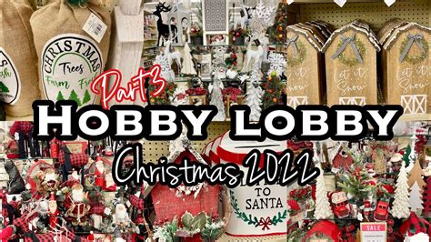 Hobby Lobby Christmas 2022 • Shop With Me Youtube