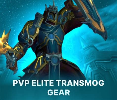 Buy PvP Elite Transmog Gear Boost In WoW The War Within Buy WoW TWW