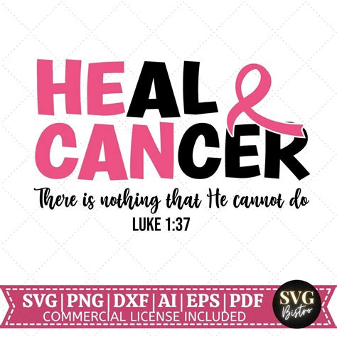 Heal Cancer Svg He Can Svg Cancer Awareness Svg Etsy