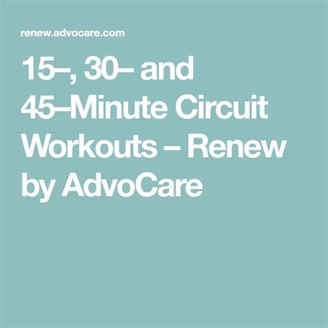 Exercising At Home 15 30 And 45minute Circuit Workouts Circuit Workout Workout At Home