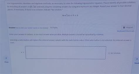 Solved Use Trigonometric Identities And Algebraic Methods Chegg