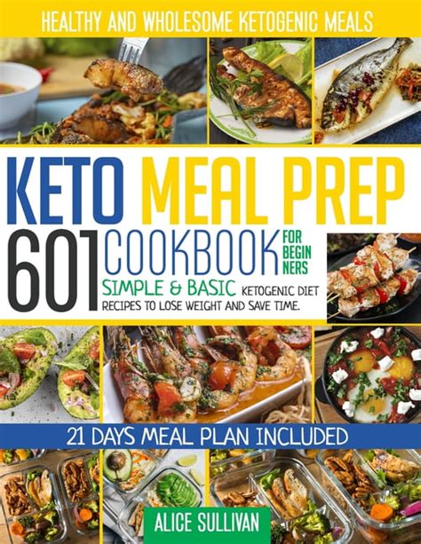 Keto Meal Prep Cookbook For Beginners Simple Basic Ketogenic