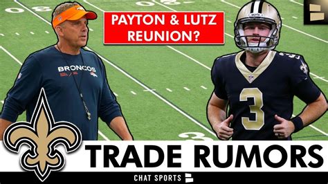 New Orleans Saints Trade Rumors Ft Wil Lutz Trade To Reunite With Sean