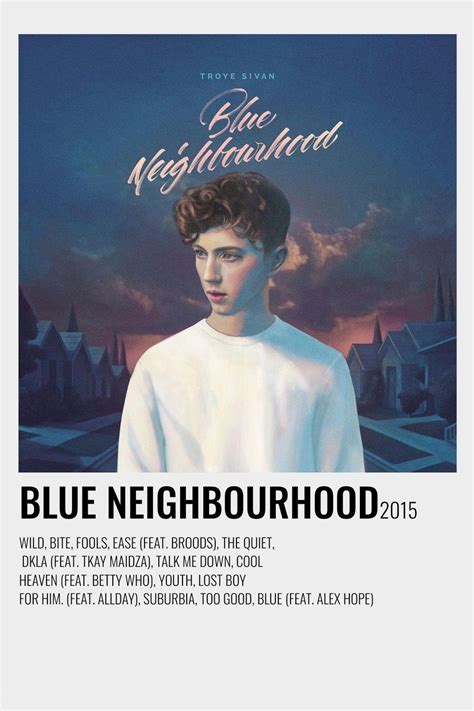 Troye Sivan Blue Neighbourhood Artofit