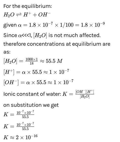 94. Dissociation constant of water 25^{circ} mathrm{C} is begin{array}{ll}text { 1) } 1.0 times ...