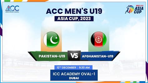 Pakistan Vs Afghanistan Match 9 Acc Mens U19 Asia Cup 2023