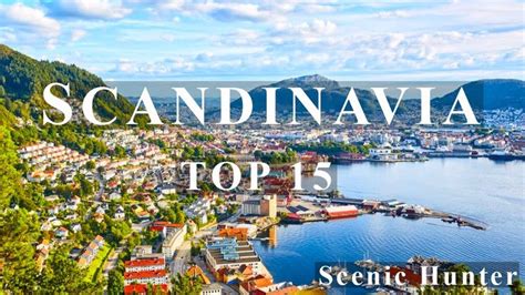 15 Best Places To Visit In Scandinavia | Scandinavia Travel Guide ...