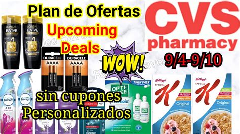 CVS Plan De Ofertas 9 4 9 10Upcoming Deals SIN Cupones