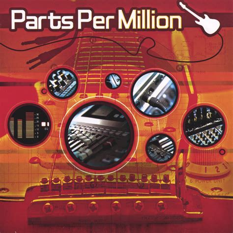 Parts Per Million Album By Parts Per Million Spotify