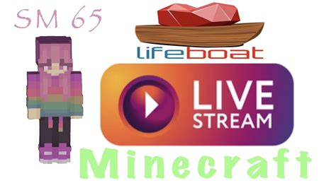 Lifeboat Survival Mode SM 65 Minecraft Server New Live Video