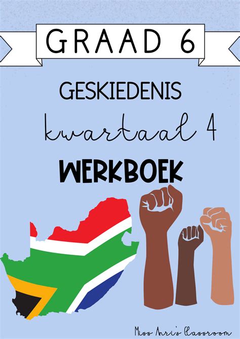 Graad Geskiedenis Kwartaal Werkboek