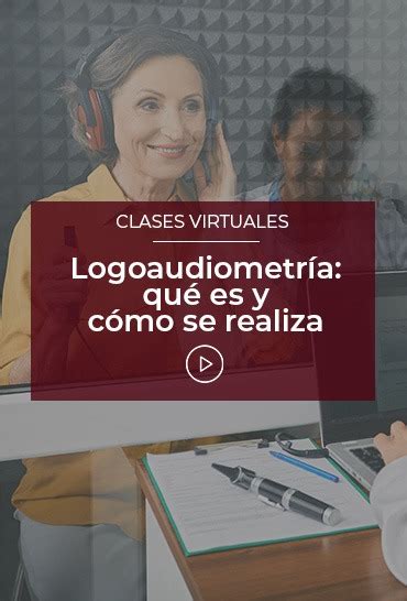 Logoaudiometría Qué Es Y Cómo Se Realiza Esneca Tv