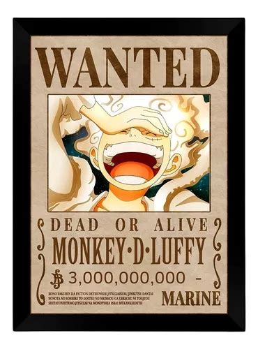 Quadro C Moldura One Piece Luffy Gear Cartaz Procurado Mercadolivre