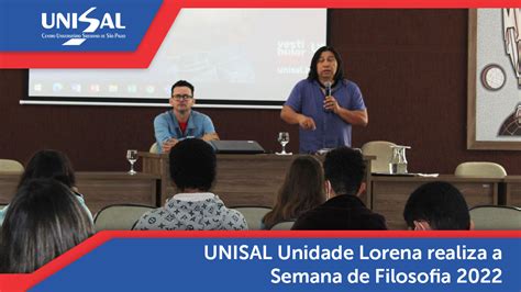 Unisal Unidade Lorena Realiza A Semana De Filosofia Back Unisal