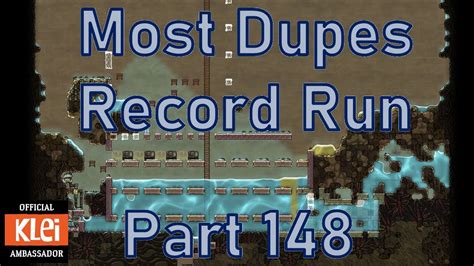 Oxygen Not Included Most Dupes Record Run Part Youtube