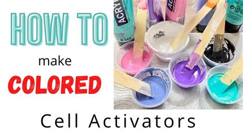 106 How To Make COLORED Cell Activators Bloom Technique Recipe