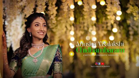 Anusha Visalakshi Weds Chidhambaram Teaser I Chettinad Wedding I