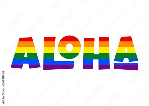 Logo Lgbt Mes Del Orgullo Letras De La Palabra Aloha Con Letras