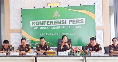 Gelar Konferensi Pers Berikut Capaian Kinerja Kejari Rohil Tahun 2022