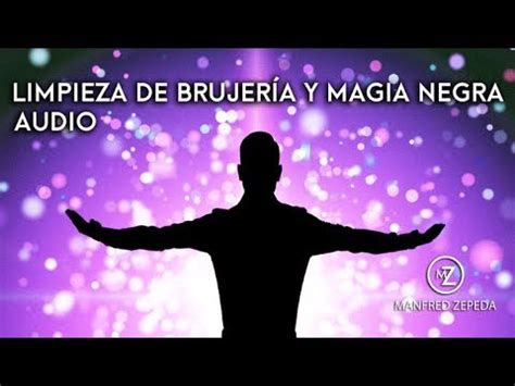 2019 Limpieza de brujería y magia negra YouTube