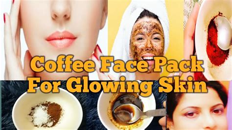 Coffee Face Pack For Glowing Skin Coffee Face Mask For Skin Whitening