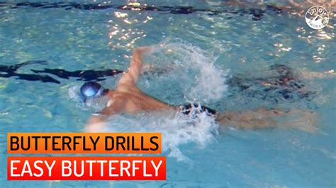 Swimming Drills To Learn The Butterfly Stroke