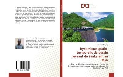 Dynamique Spatio Temporelle Du Bassin Versant De Sankarani Au Mali