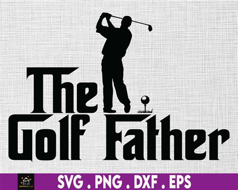 The Golf Father Svg Golfing Svg The Golf Dad Svg Best Dad Svg