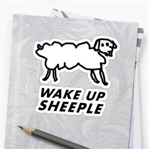 Wake Up Sheeple Sticker By Beamz Redbubble