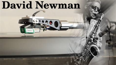 David Fathead Newman To The Holy Land Vinyl Youtube