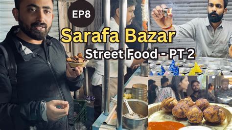 Ep Sarafa Bazar Street Food P Garadu Chaat Bhutte Ka Kees