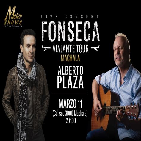 Ticket Show on Twitter Fonseca Alberto Plaza Machala Sábado 11