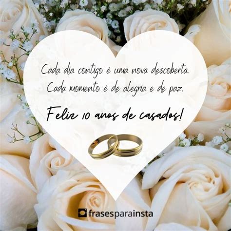 Mensagens Para 10 Anos De Casados Frases Para Insta