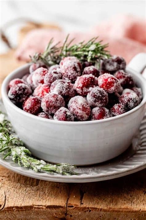 How To Make Sugared Cranberries Sally S Baking Addiction