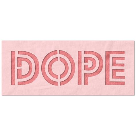 Dope Text Stencil Stencil Stop