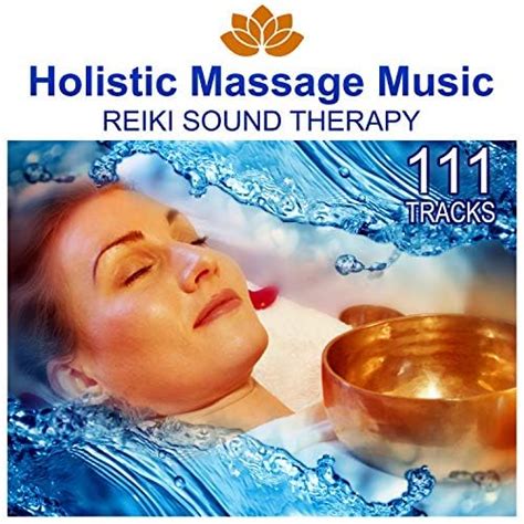 Amazon Musicでreal Massage Music Collectionの111 Tracks Holistic Massage