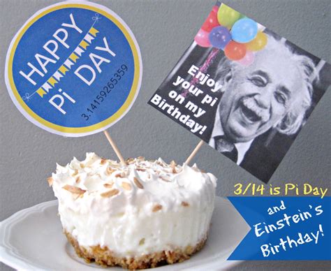 March 14th Pi Day & Einstein’s Birthday