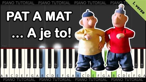 Zn Lka Pat A Mat A Je To Piano Tutorial Ve Ern Ek Klav R