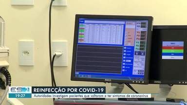 Boa Noite Espírito Santo Possíveis casos de reinfecção por Covid 19