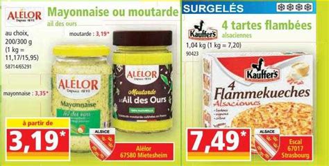 Promo Mayonnaise Ou Moutarde Ail Des Ours Al Lor Tartes Flamb Es