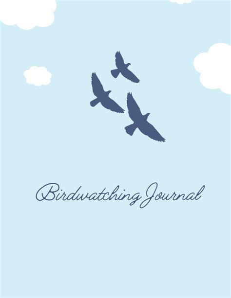 Birdwatching Journal: Diary and Logbook for Sighting | Large 8.5"x11 ...