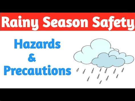 Monsoon Safety Safety Hazards Precautions Rainy Season Safety