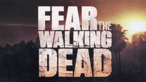 Fear The Walking Dead La Série Eclypsia