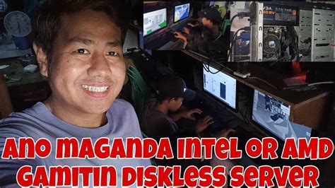 Ano Maganda Intel Or Amd Ryzen Na Gamitin Pang Diskless Server Sa