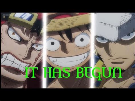 Law Kidd And Luffy Reunite One Piece Amv It Has Begun Youtube