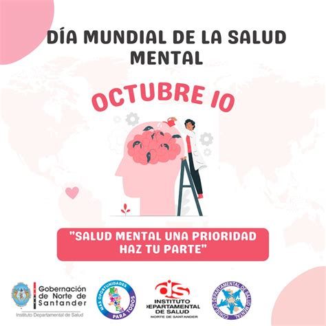 Día Mundial De La Salud Mental 10 De Octubre Instituto Departamental De Salud