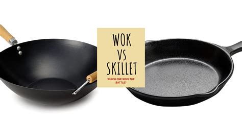 Wok vs Skillet: Which One Wins the Battle? - Tastylicious